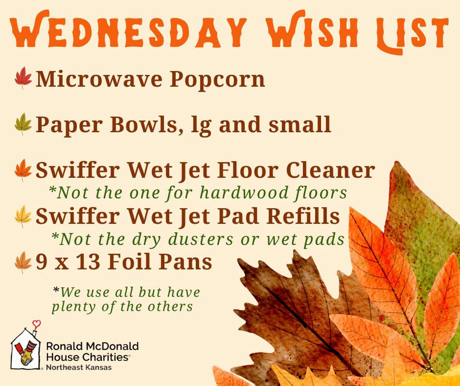 Ronald McDonald House Topeka Wednesday Wish List graphic featuring autumn leaves and a list of weekly pantry and cleaning supply needs.