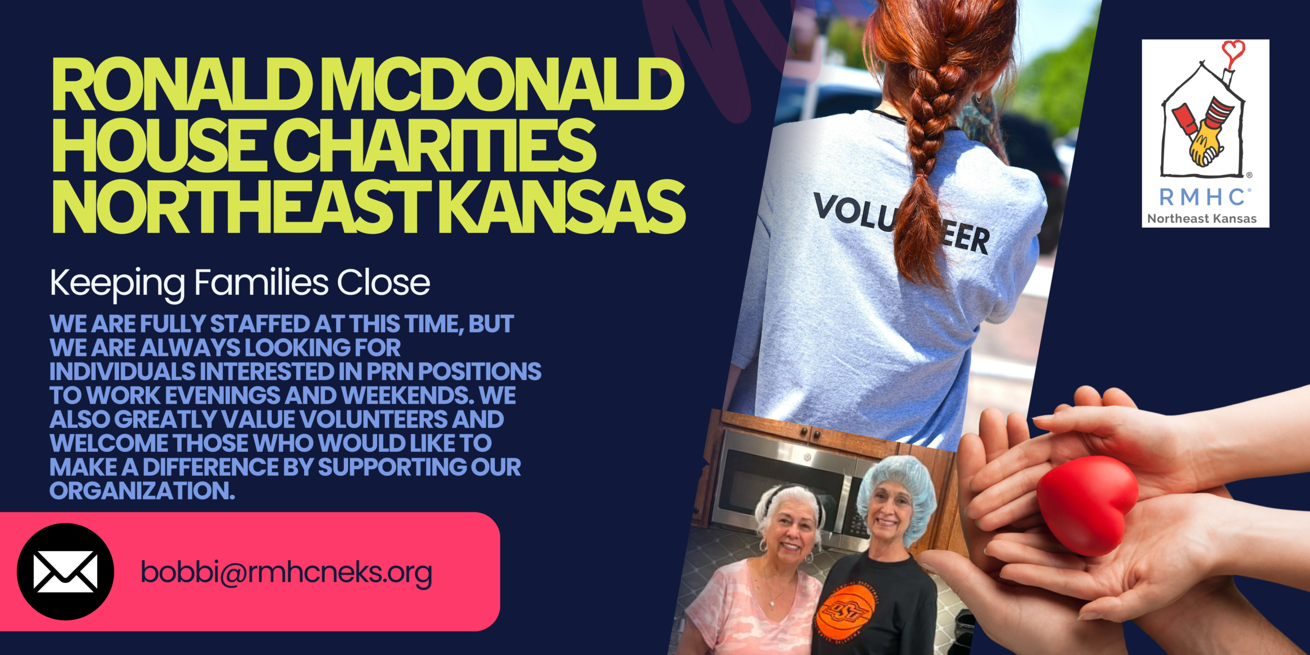 Ronald McDonald House Charities of Northeast Kansas logo and volunteers helping in the house.
