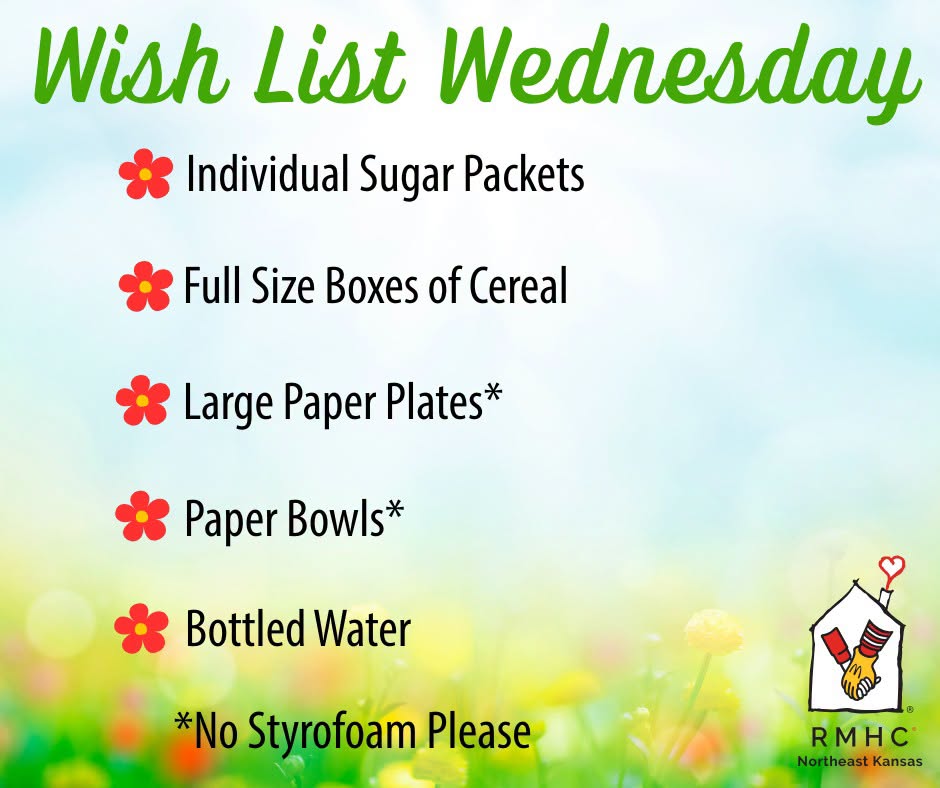Wish List Wednesday: Individual sugar packets, full-size boxes of cereal, large paper plates, paper bowls, and bottled water. No Styrofoam please.