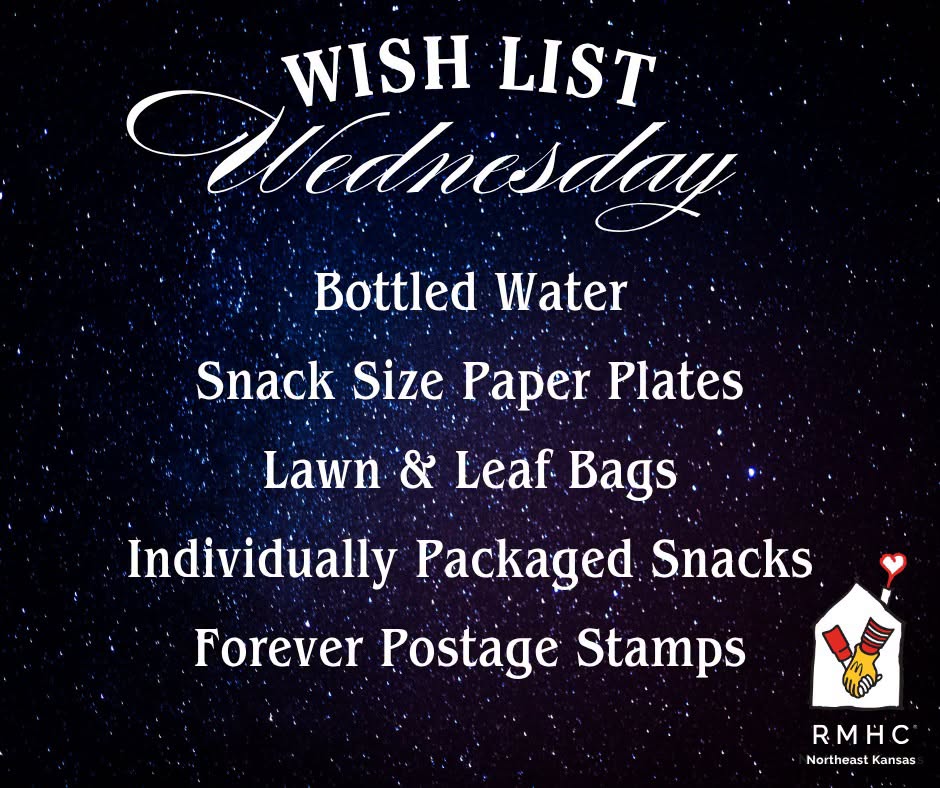 Wish List Wednesday graphic listing needed items: Bottled Water, Snack Size Paper Plates, Lawn & Leaf Bags, Individually Packaged Snacks, and Forever Postage Stamps.